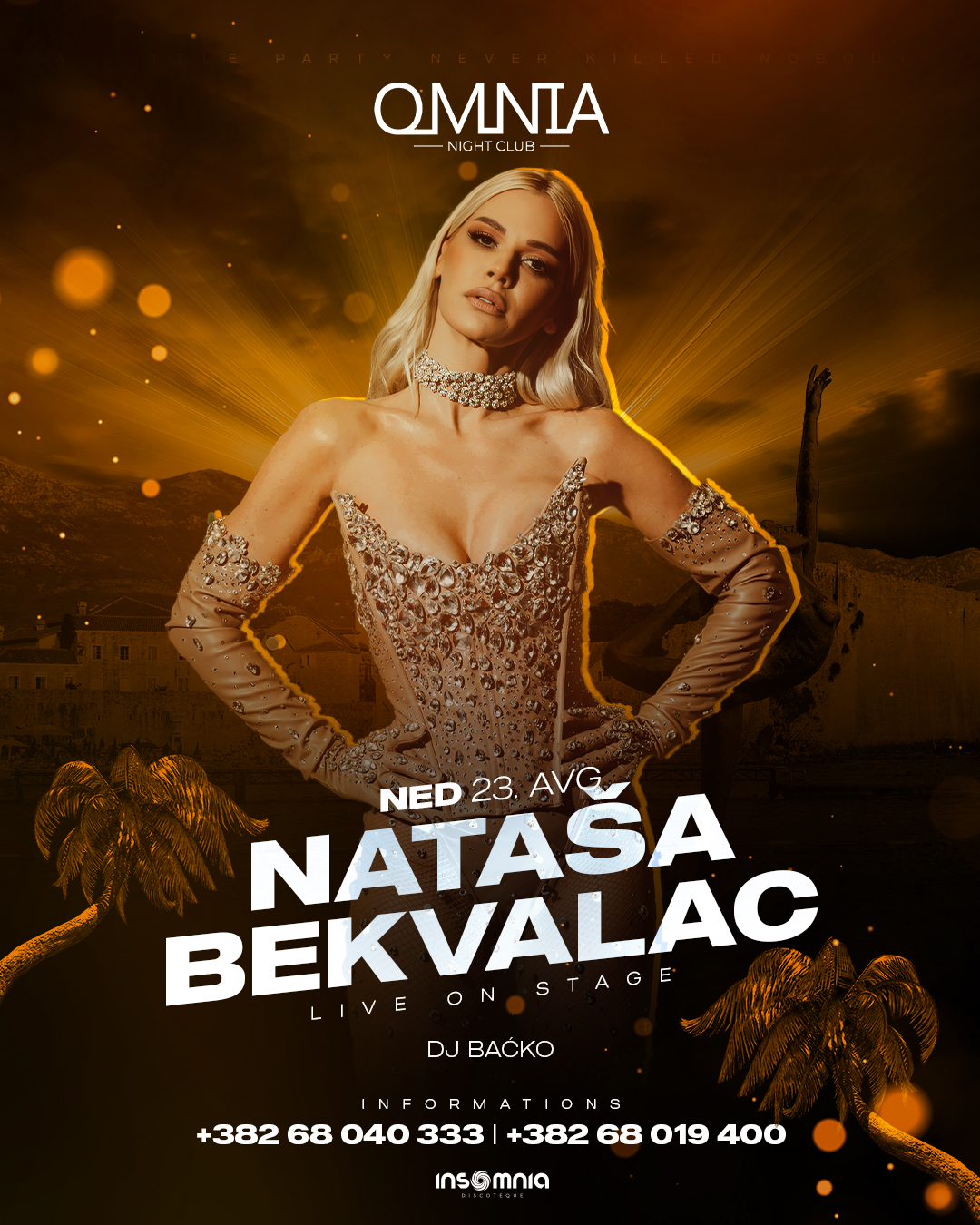 Nataša Bekvalac, Omnia Night Club