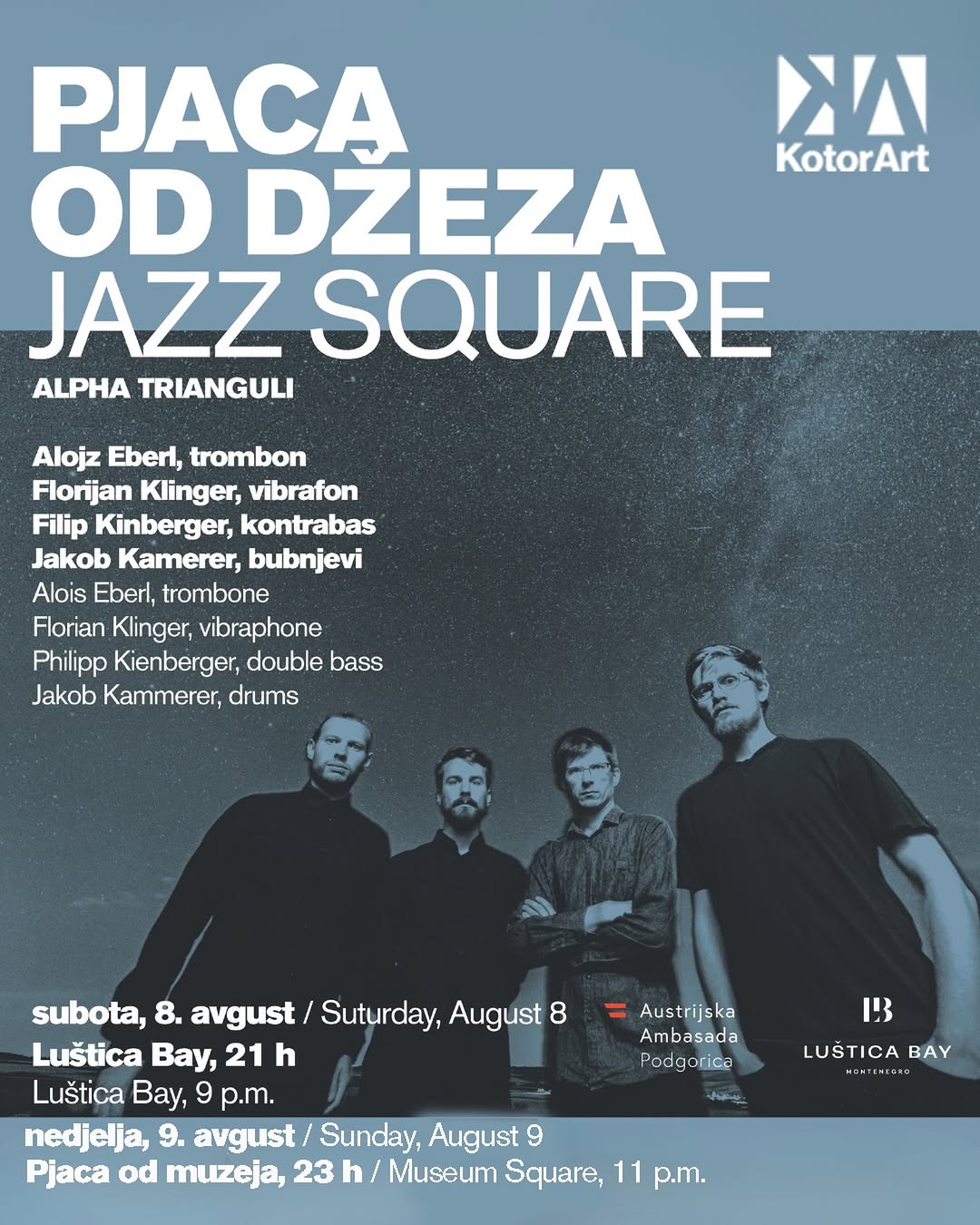 Alpha Trianguli, Pjaca od muzeja