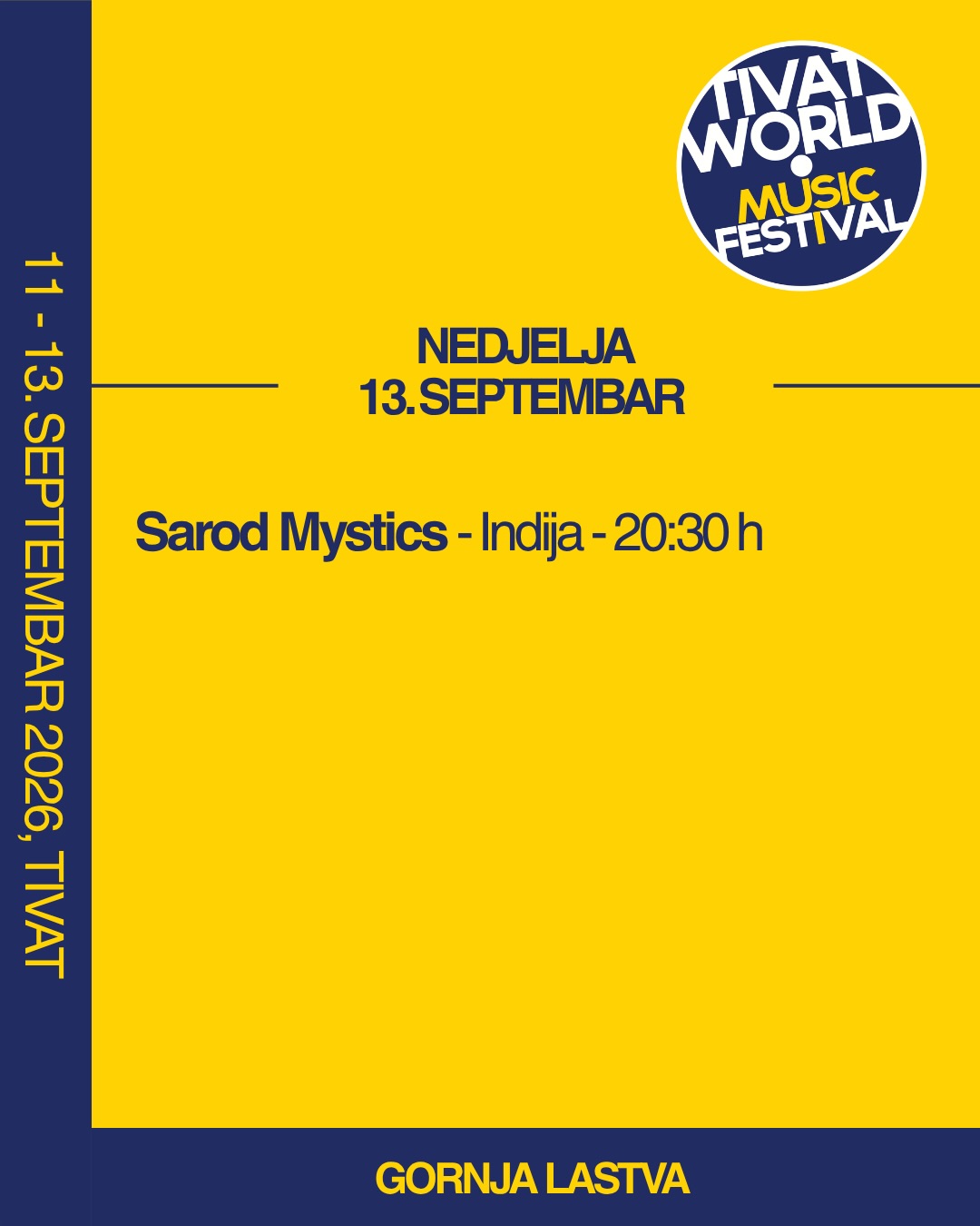 10. Tivat World Music Festival - Nedjelja (13. septembar), Gornja Lastva