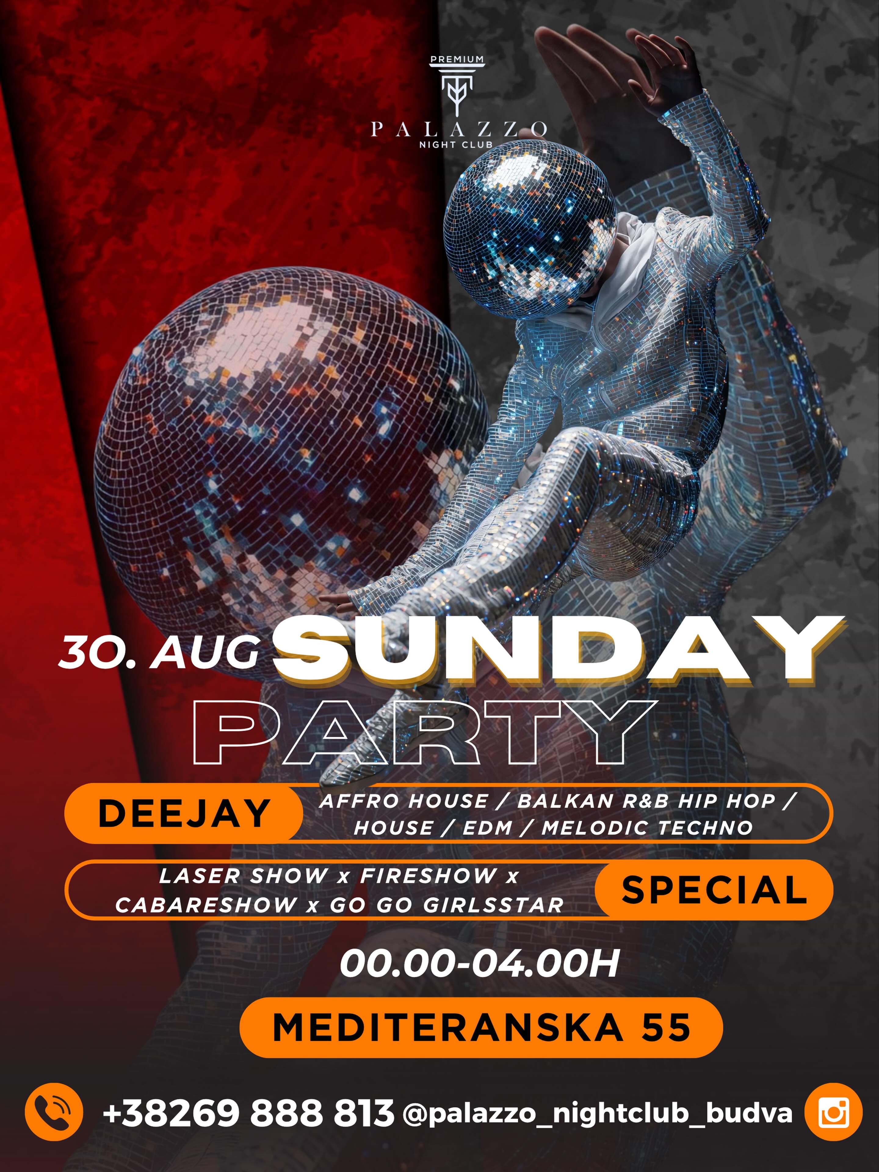 30 AUG Palazzo Night Club, Palazzo Night Club