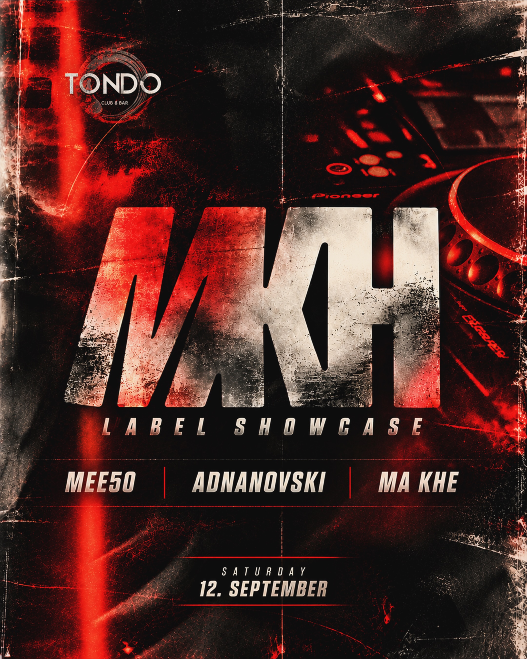 MKH Label Showcase, Tondo Club