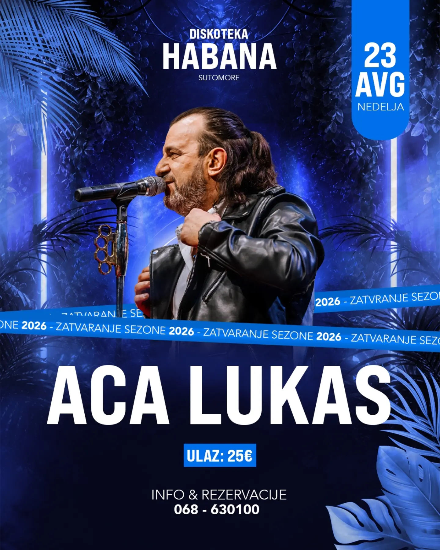 Zatvaranje sezone 2026 - Aca Lukas, Habana