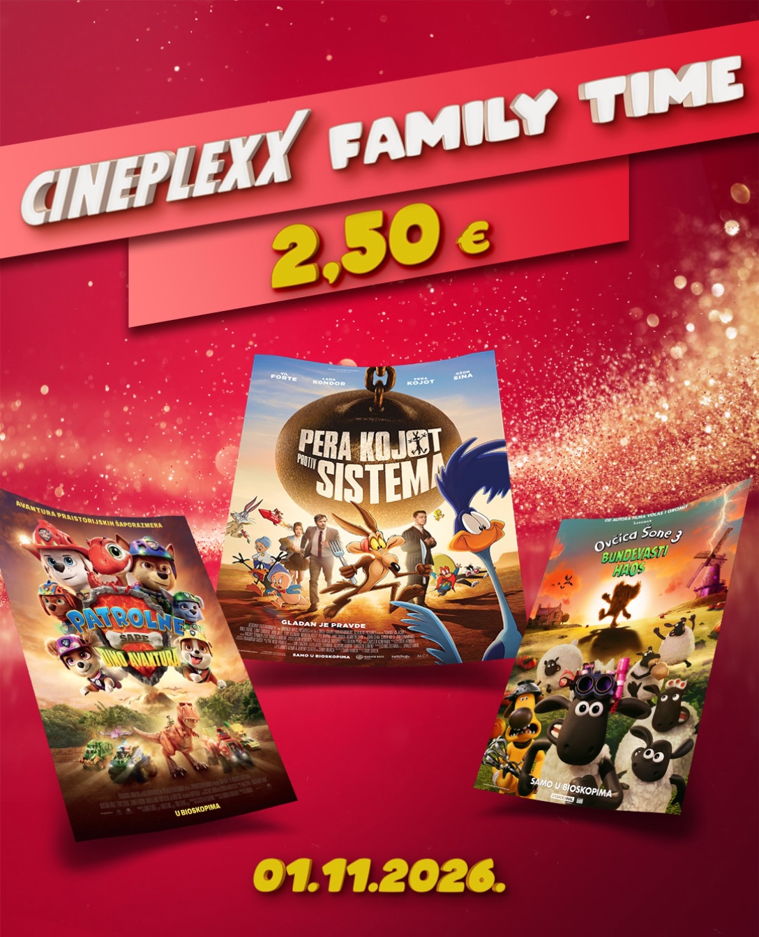 Cineplexx Family Time: Patrlone Šape Dino Avantura, Cineplexx Big Fashion