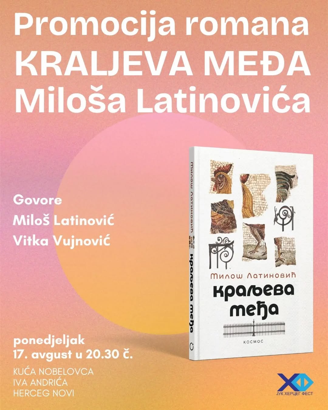 Promocija romana „Kraljeva međa", Kuća nobelovca Iva Andrića