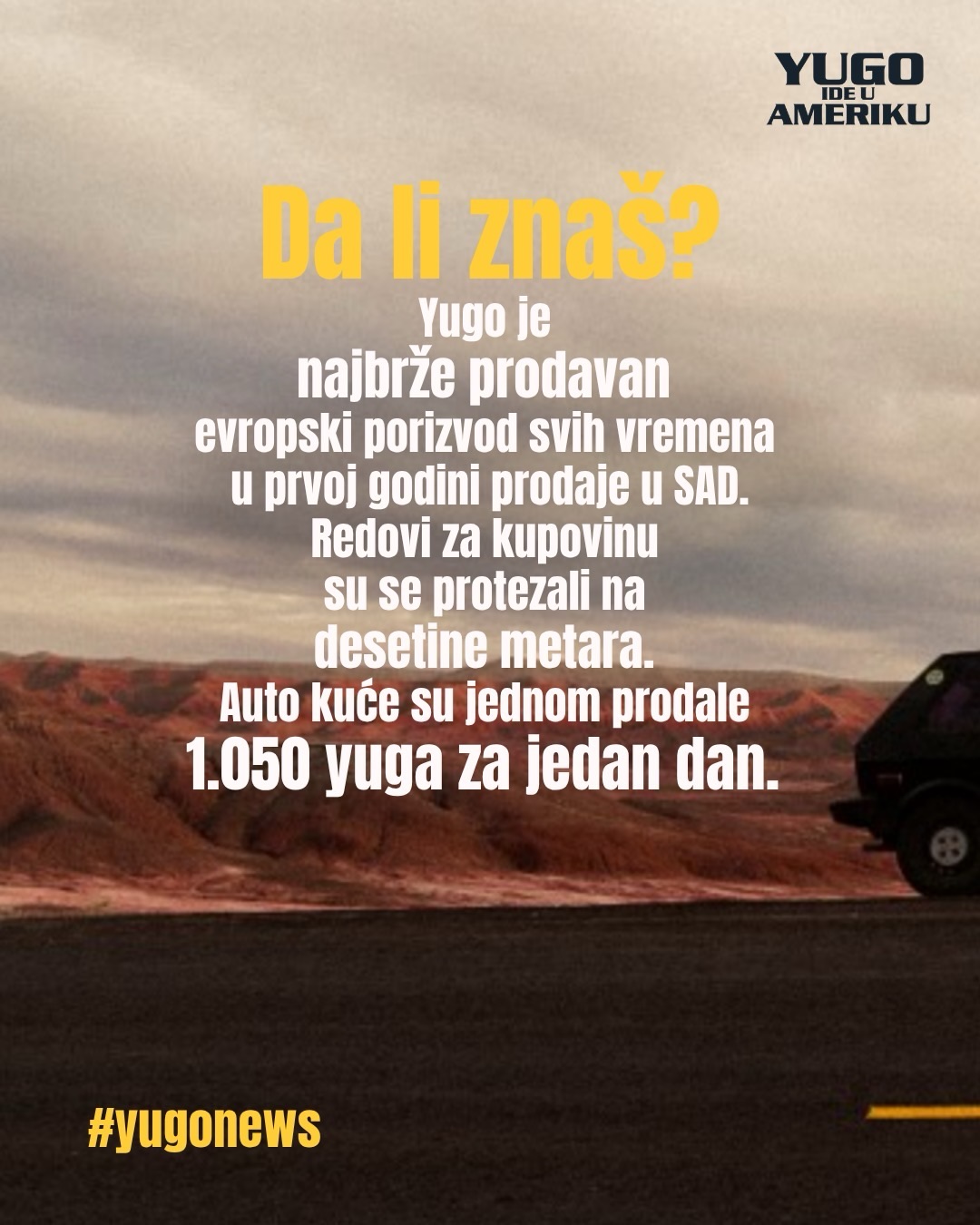 Yugo ide u Ameriku, Cine Grand Epic