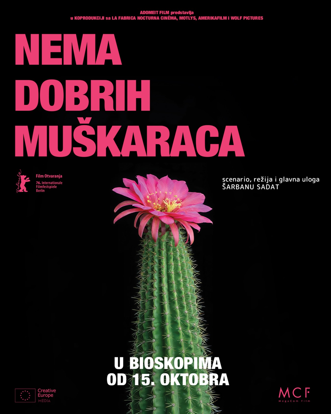 Nema dobrih muškaraca, CineGrand Epic