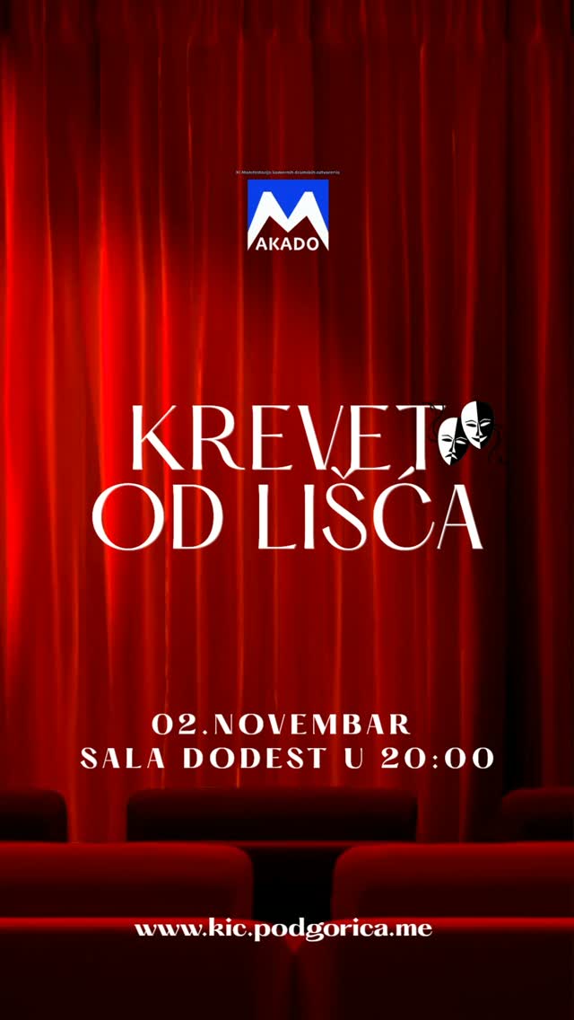 Predstava „Krevet od lišća", KIC 'Budo Tomović', sala DODEST