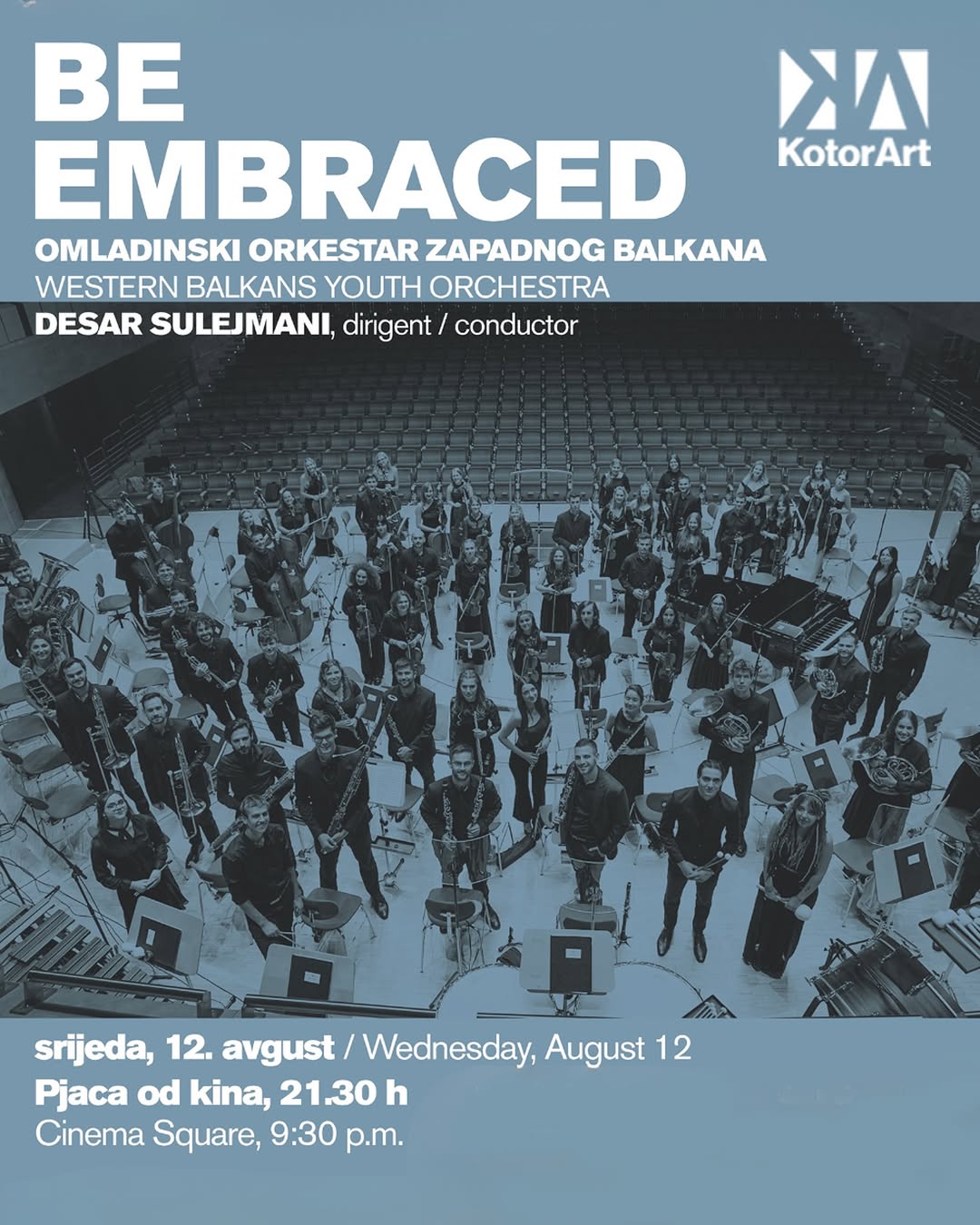 Be Embraced: Omladinski orkestar Zapadnog Balkana / Western Balkans Youth Orchestra, Pjaca od kina