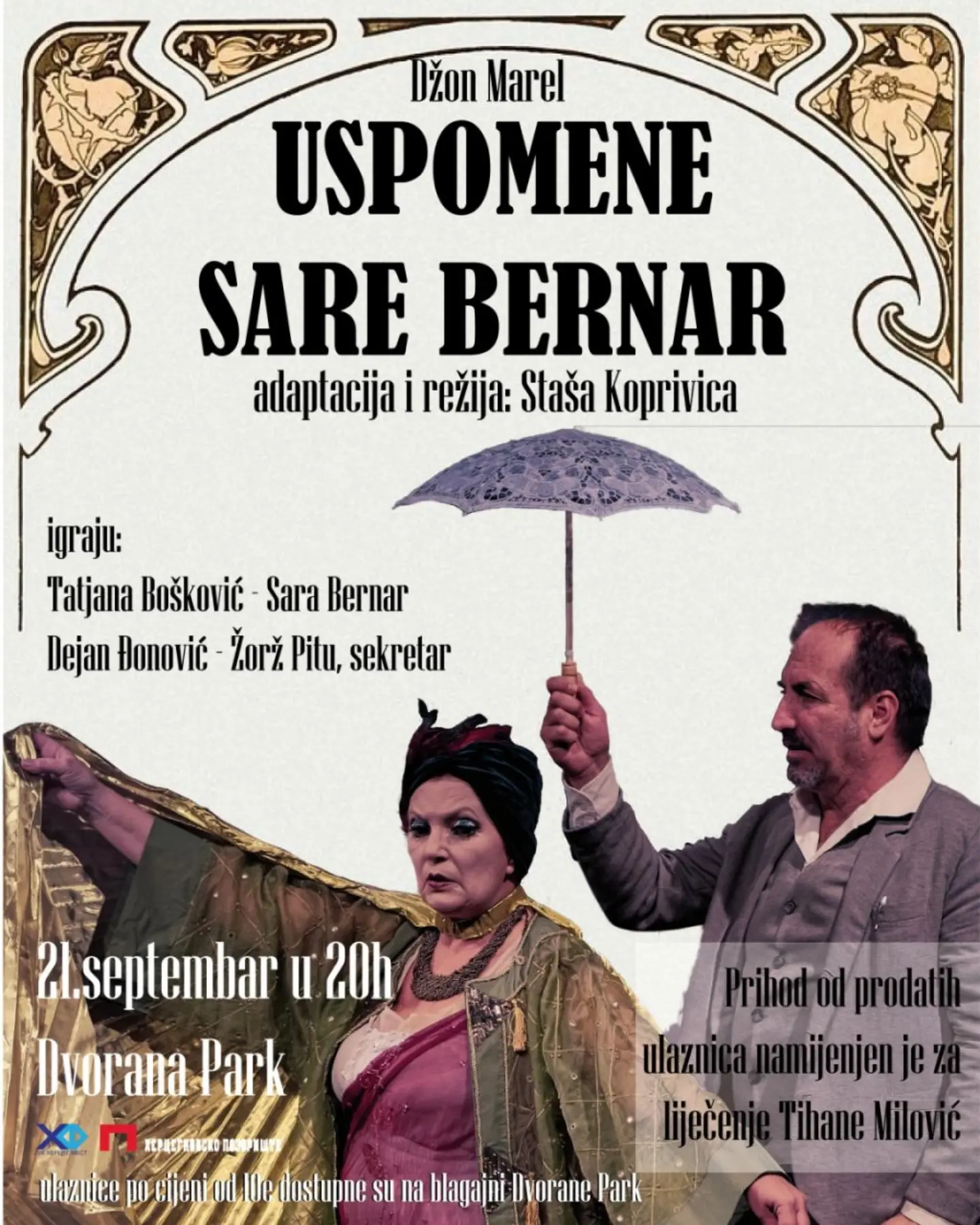 Predstava „Uspomene Sare Bernar", Dvorana Park