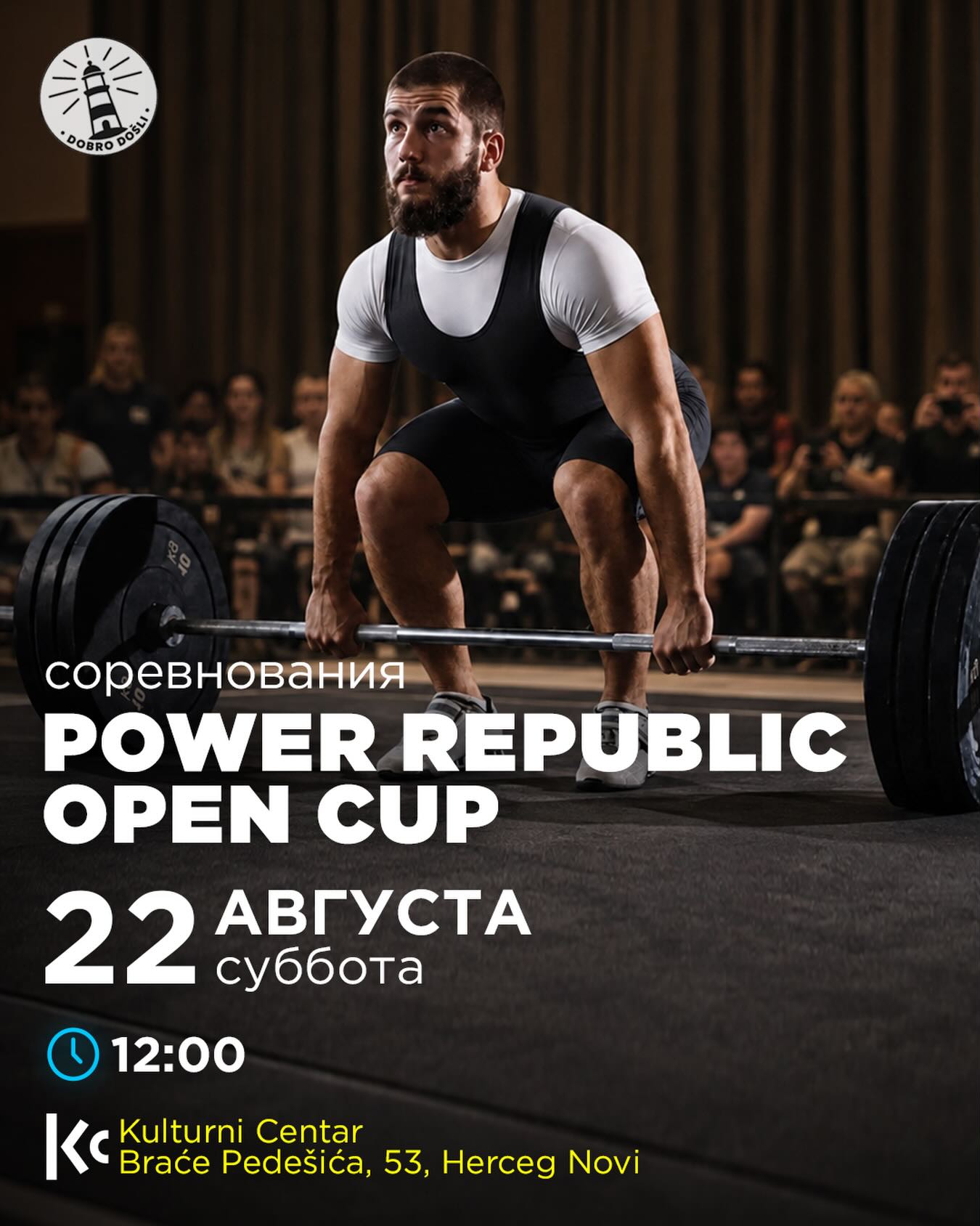 Power Republic Open Cup, Kulturni Centar, отель Maksim, Мелине