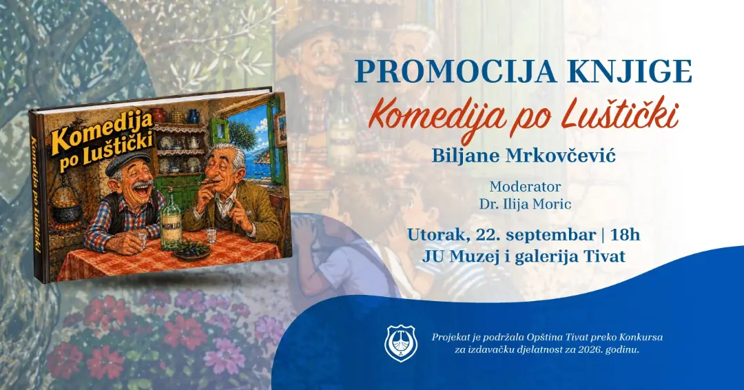 Promocija knjige „Komedija po Luštički", Muzej i galerija Tivat
