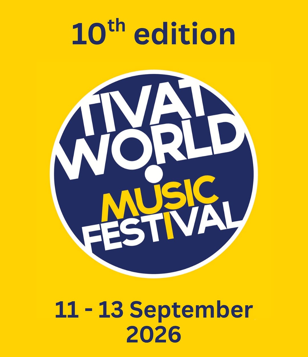 Tivat World Music Festival - 10. jubilarno izdanje
