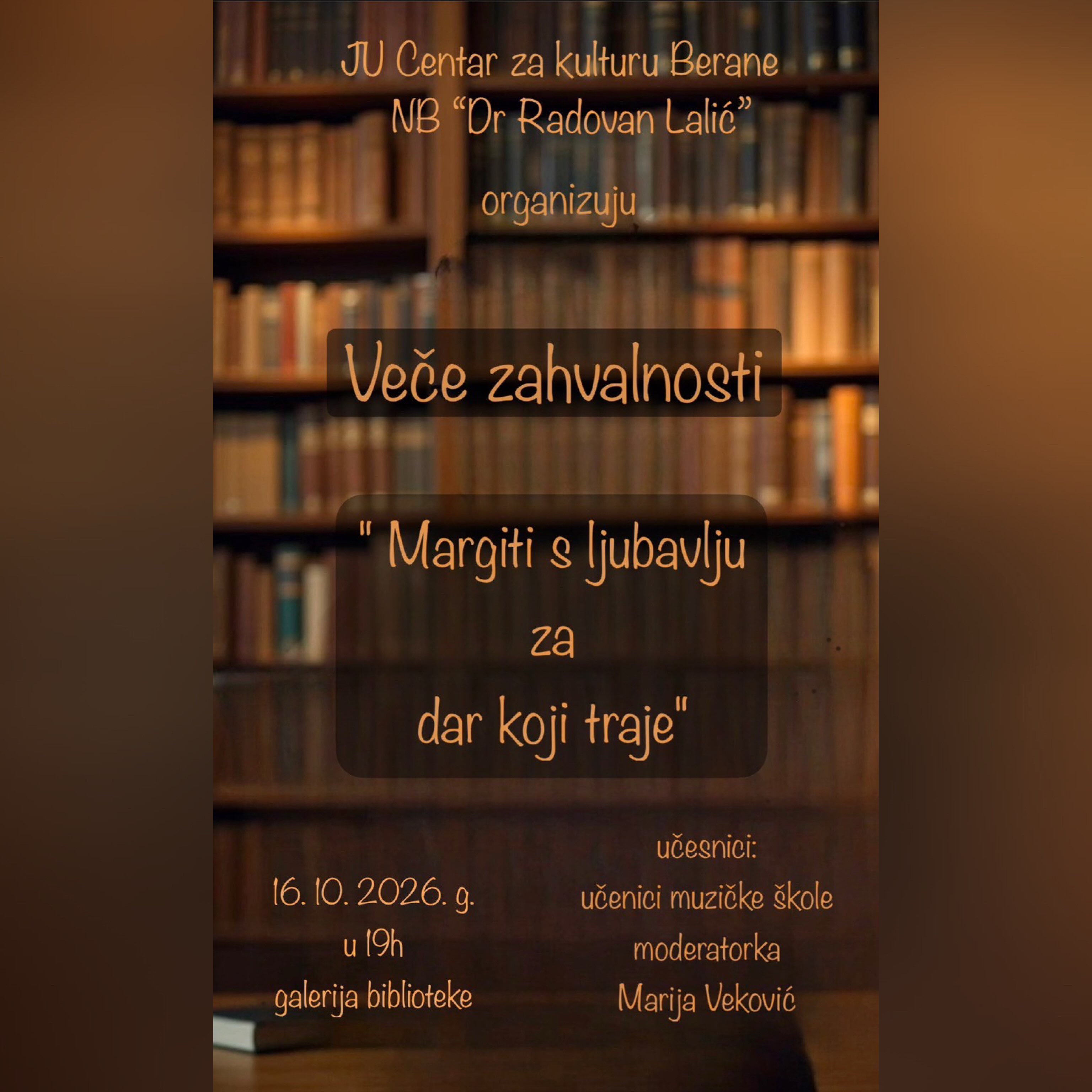 Veče zahvalnosti „Margiti s ljubavlju za dar koji traje", Galerija Narodne biblioteke „Dr Radovan Lalić"