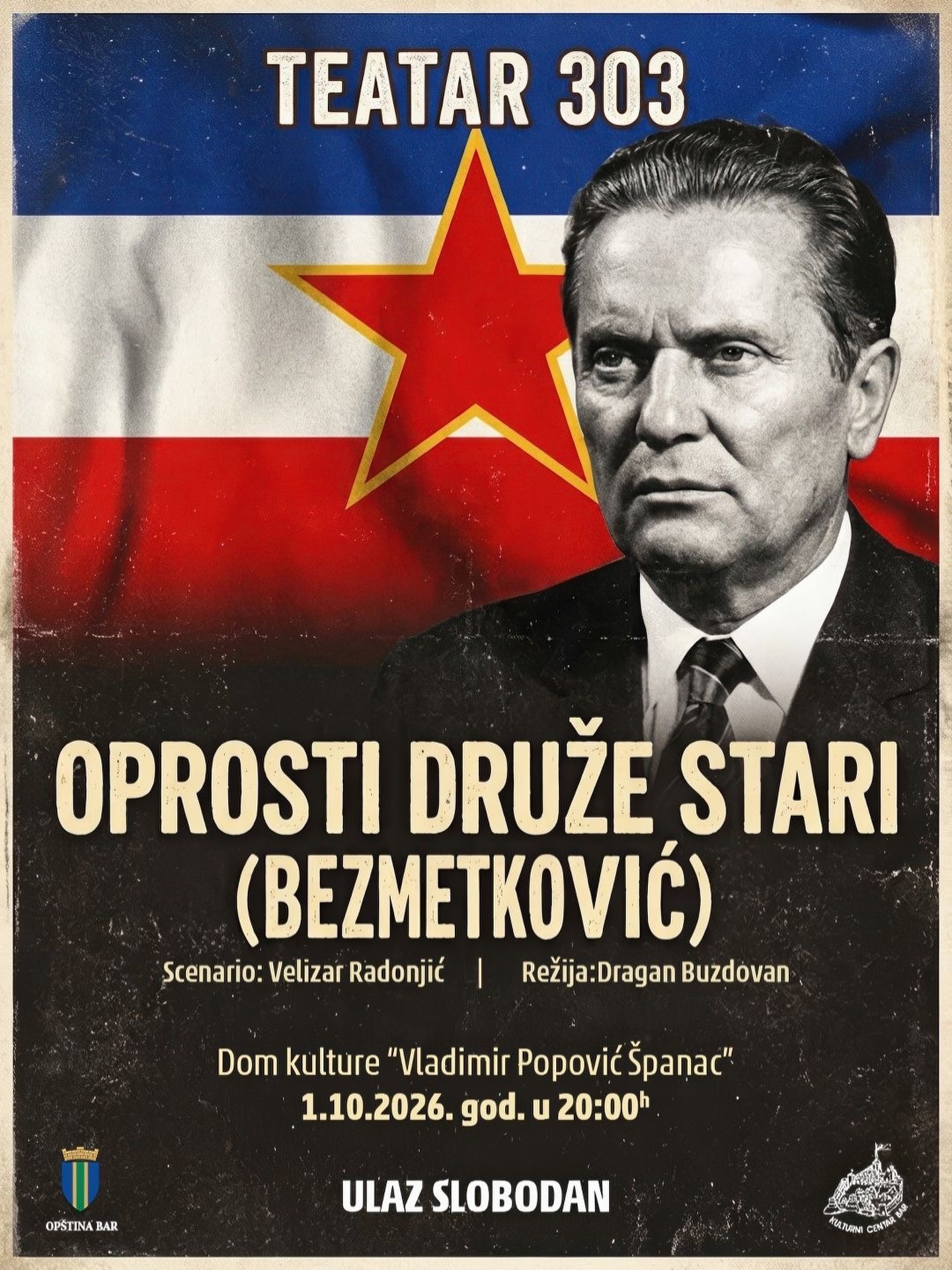 Predstava "Bezmetković - Oprosti druže Stari", Dom kulture "Vladimir Popović Španac"