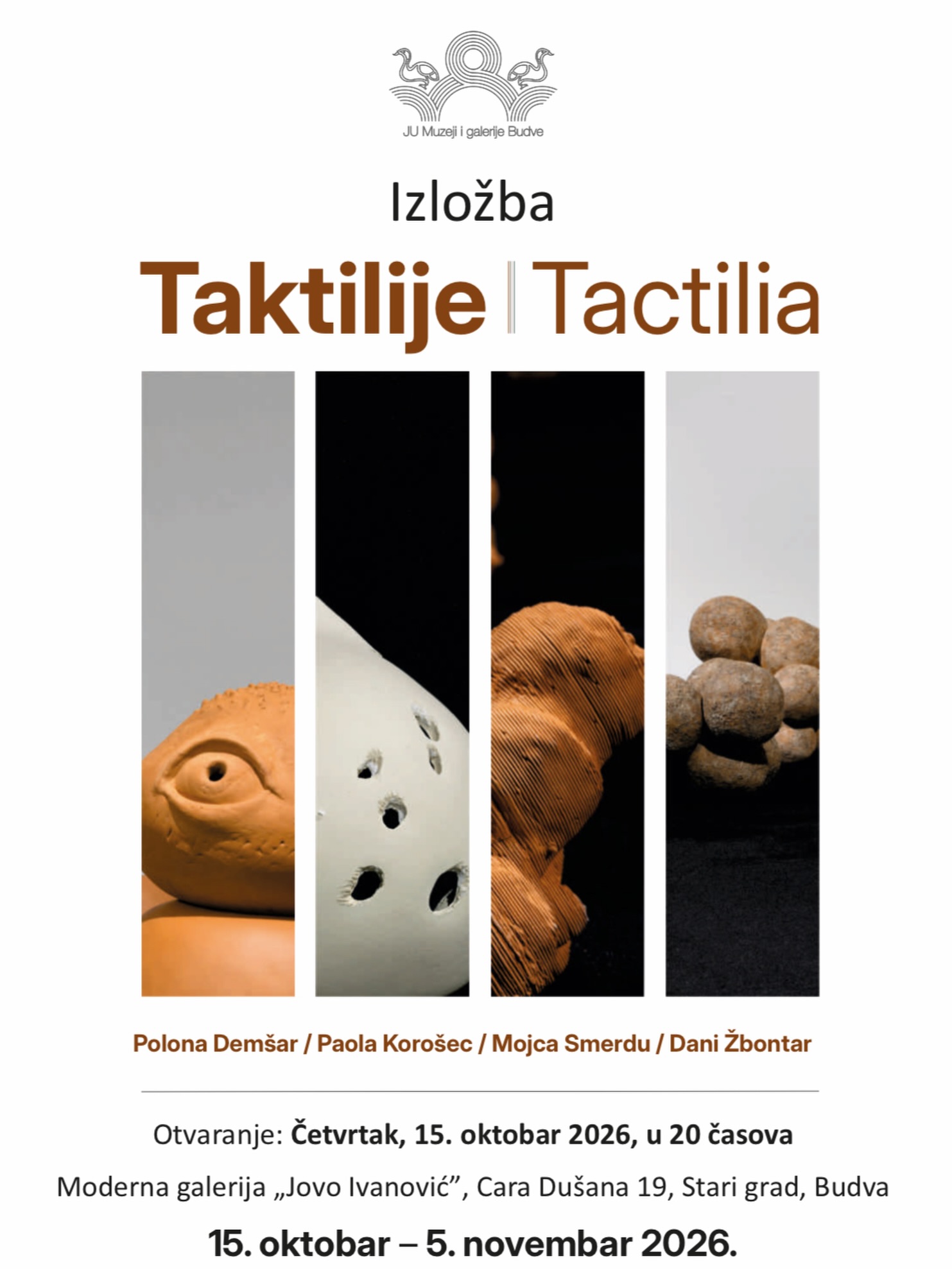 Izložba "Taktilije / Tactilia", Moderna galerija "Jovo Ivanović"
