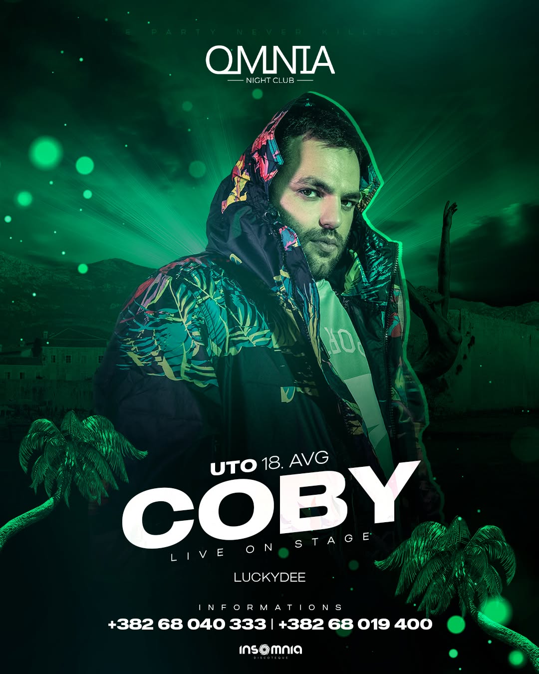 Coby, Omnia Night Club