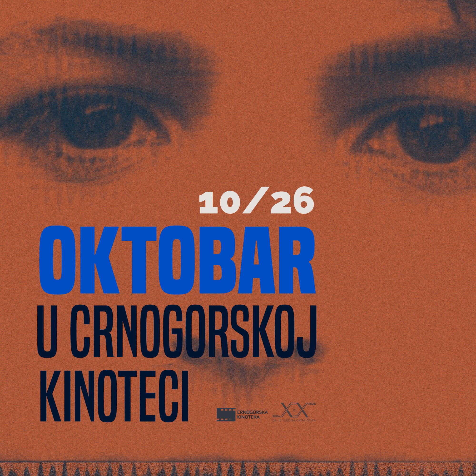 Oktobar u Crnogorskoj kinoteci, Crnogorska kinoteka