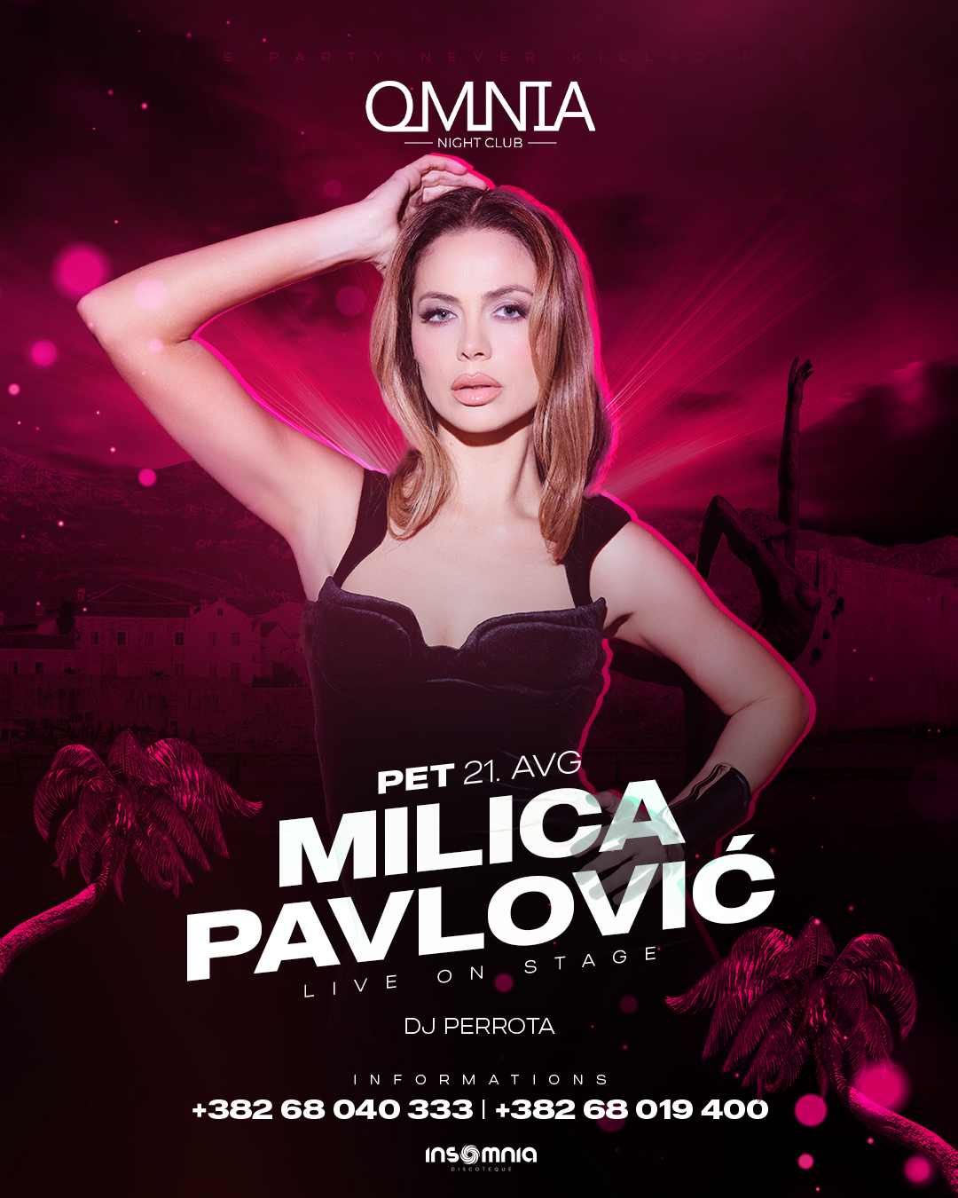 Milica Pavlović, Omnia Night Club