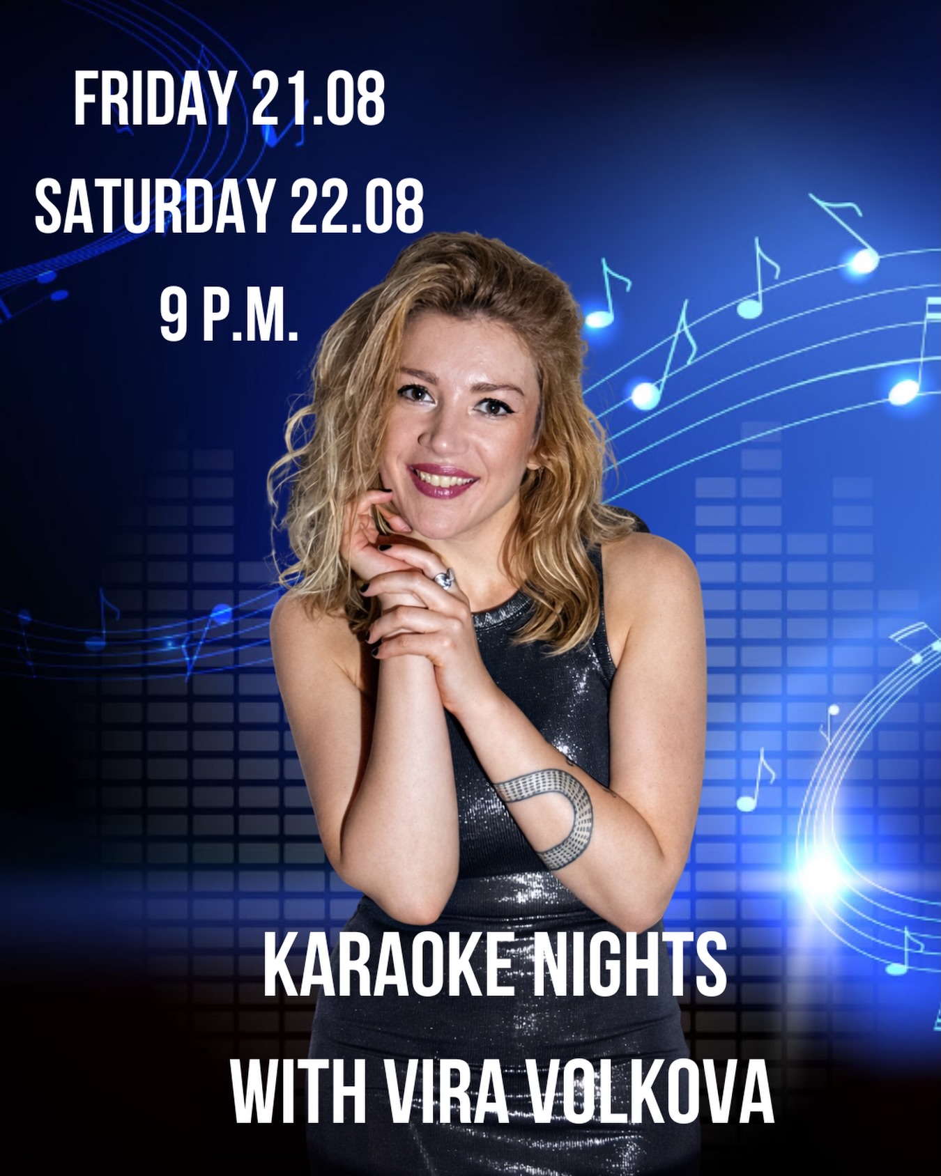 Karaoke Nights with Vira Iolkova, El Faro