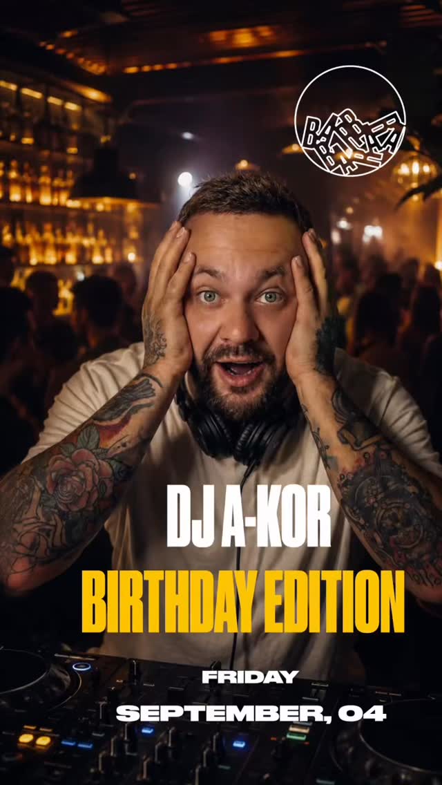 Birthday party @dj.akor, Barbara bar
