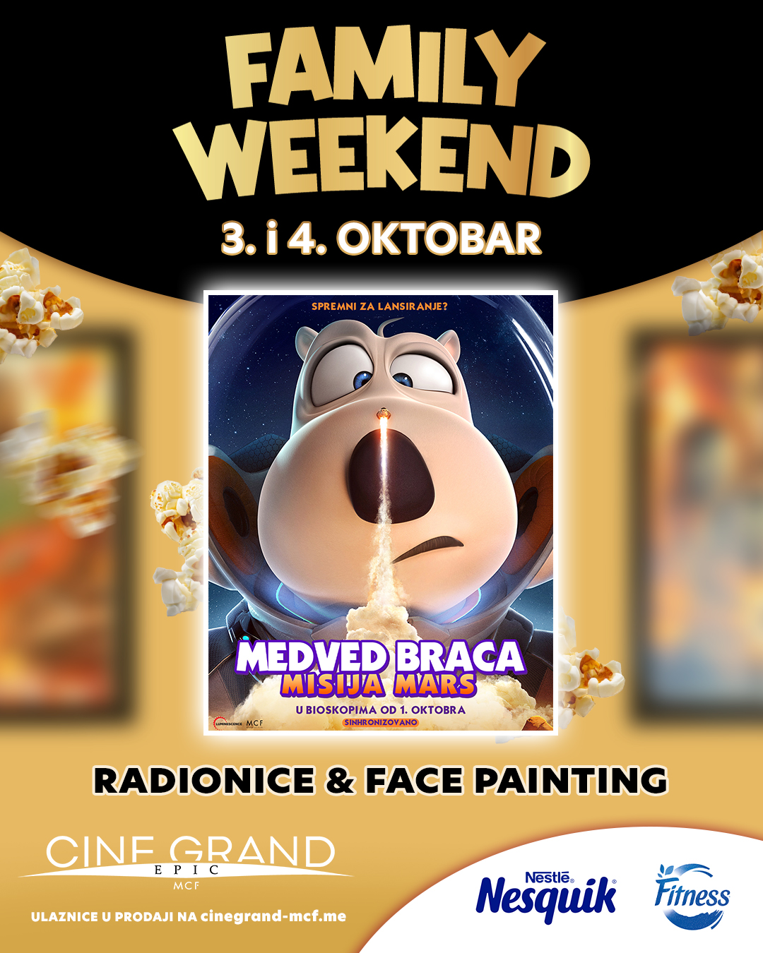 Medvjed Braca: Misija Mars - Family Weekend, CineGrand Epic