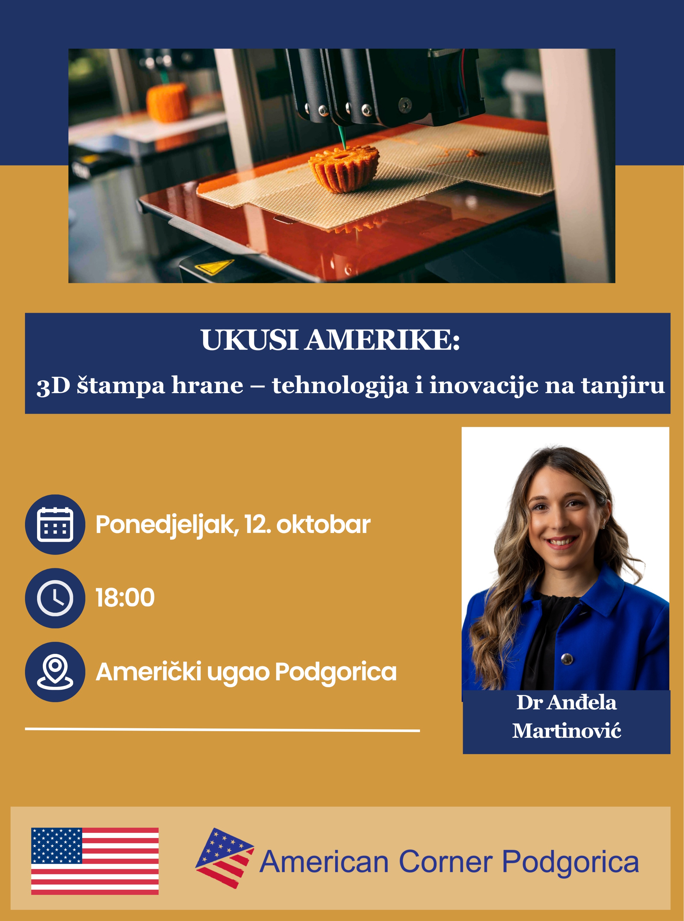Ukusi Amerike: 3D štampa hrane - tehnologija i inovacije na tanjiru, American Corner Podgorica