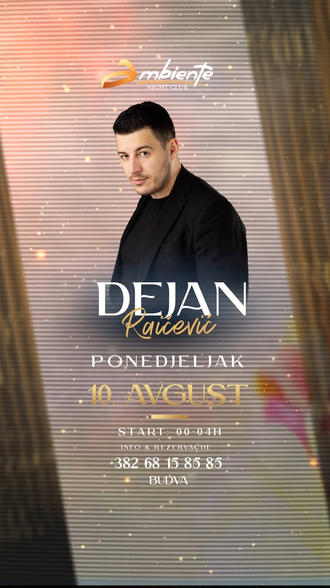DEJAN RAIČEVIĆ, Klub Ambiente