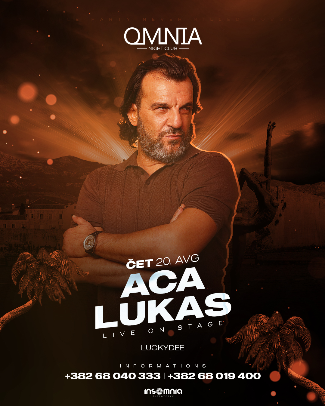 Aca Lukas, Omnia Night Club