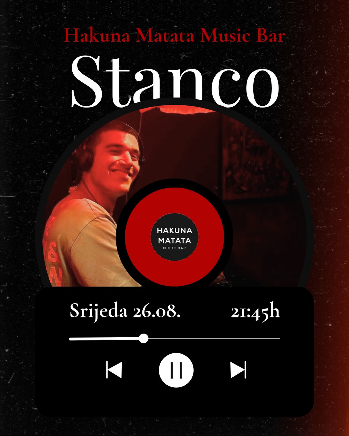 Stanco, Hakuna Matata Music Bar