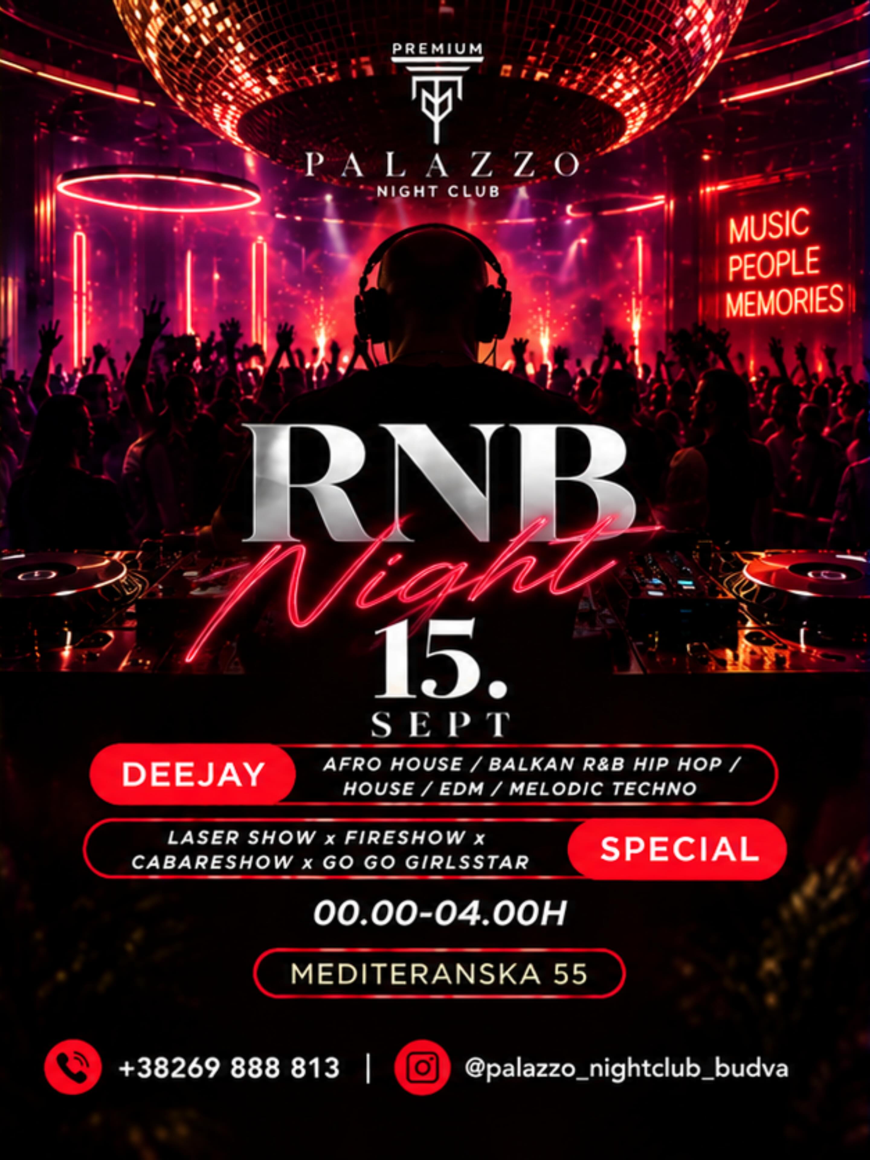 MEMORIES RNB Party, Palazzo Night Club