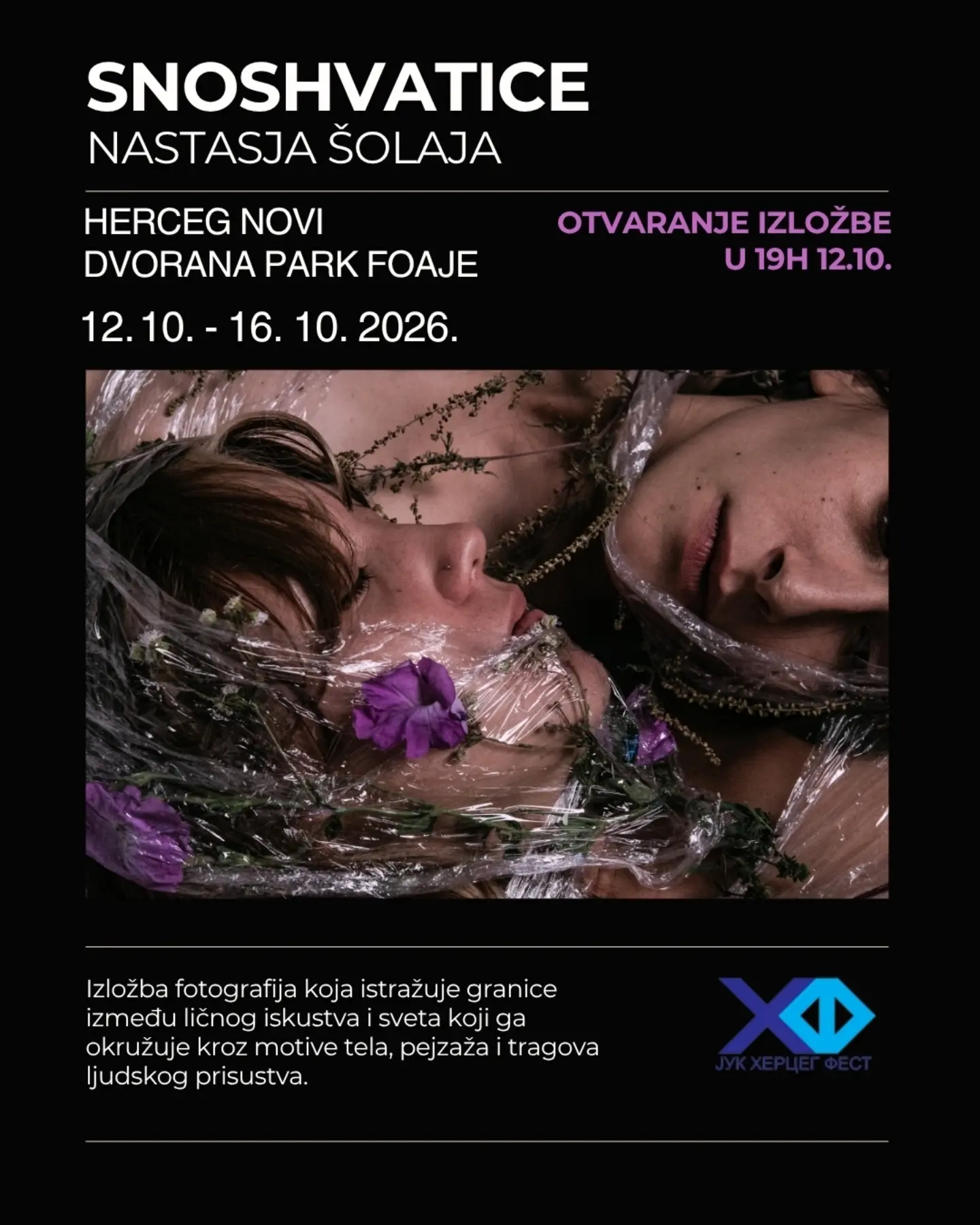 Izložba fotografija „Snoshvatice" - Nastasja Šolaja, Dvorana Park