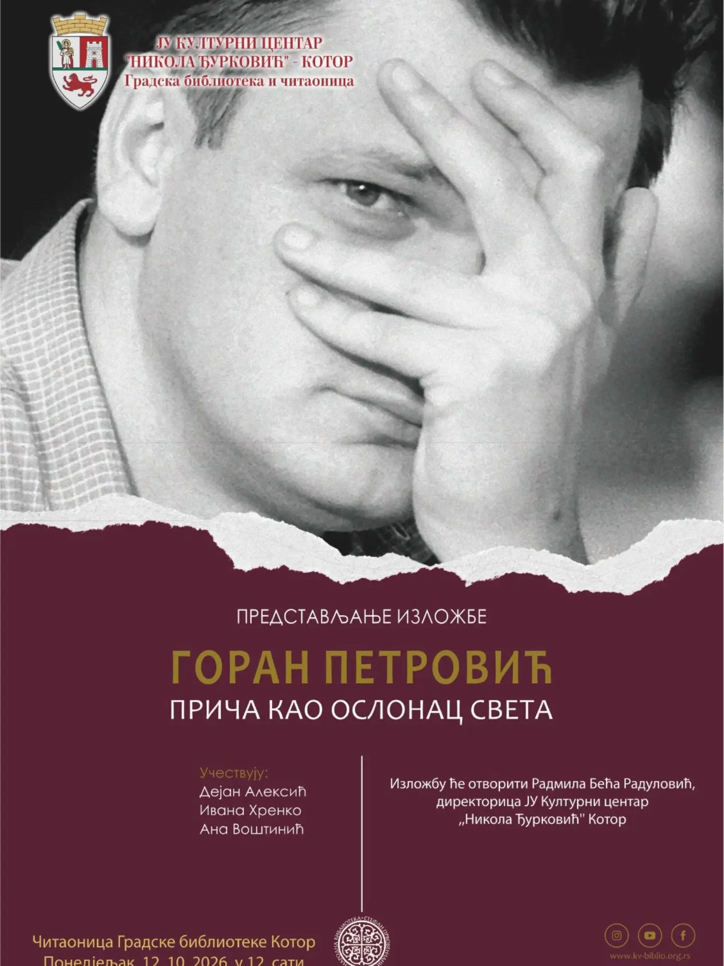 Otvaranje izložbe „Goran Petrović - Priča kao oslonac sveta", Kulturni centar Kotor