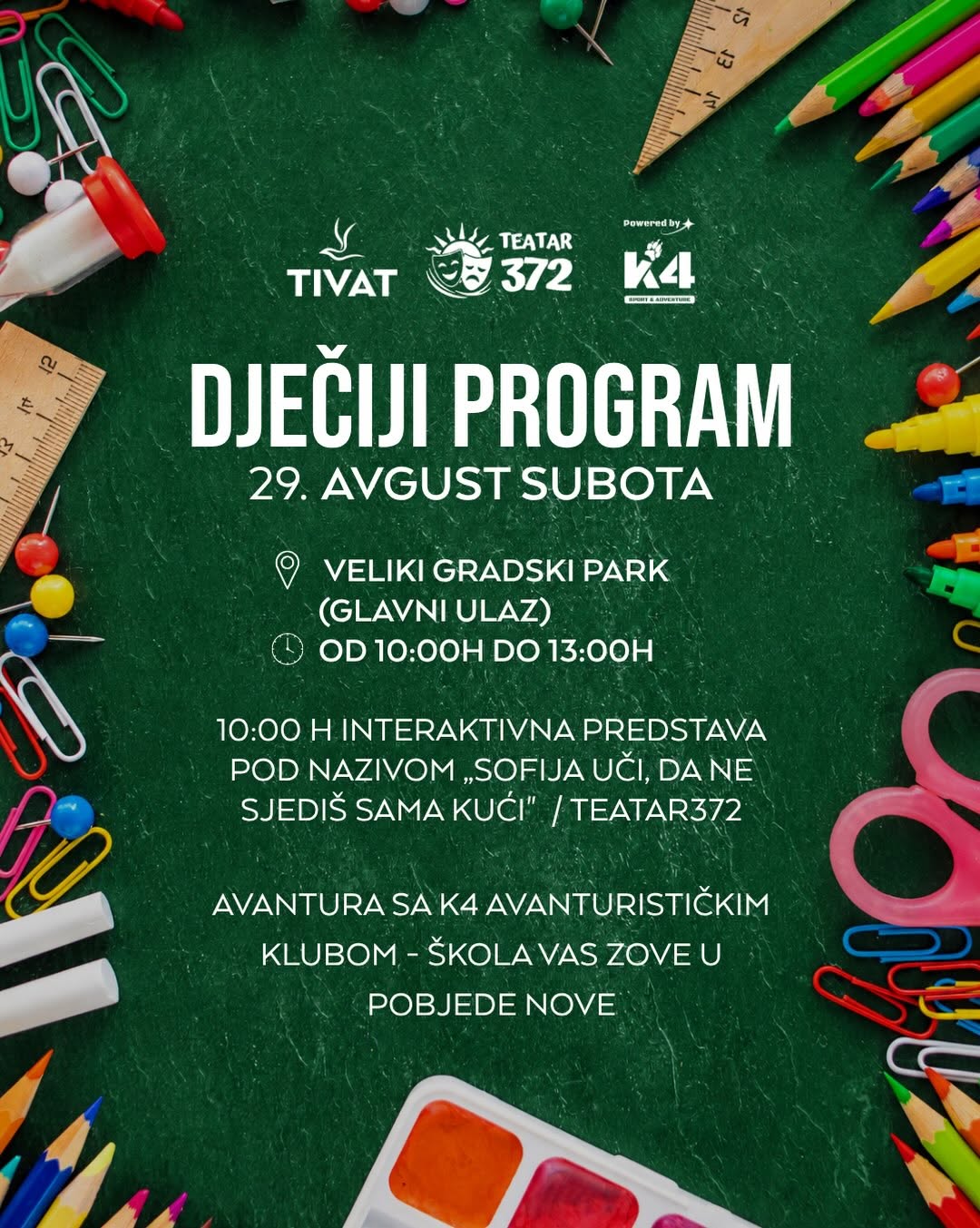Interaktivna predstava Sofija uči da ne sjediš sama kući i K4 avantura, Veliki gradski park (glavni ulaz)