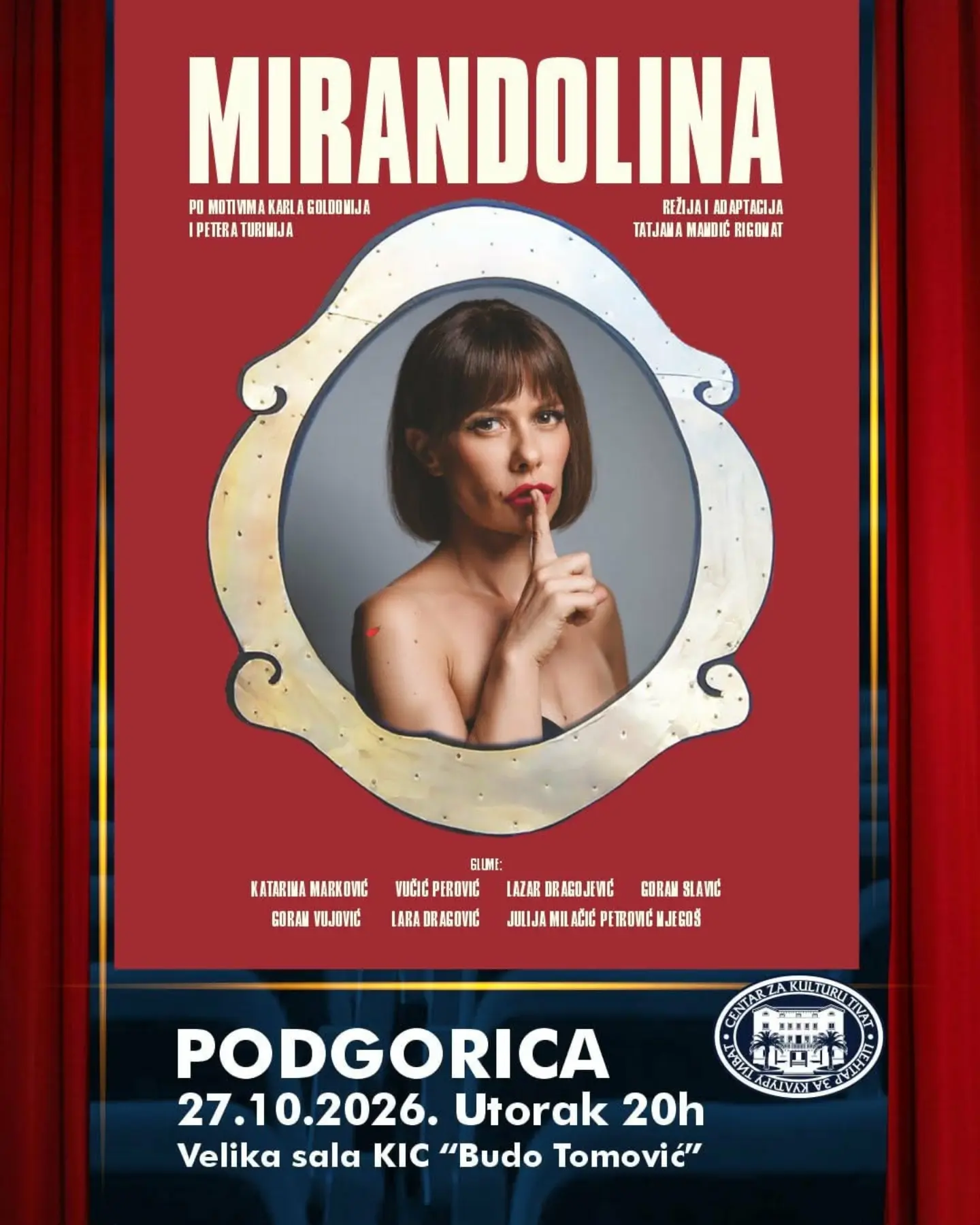 Mirandolina, KIC 'Budo Tomović'