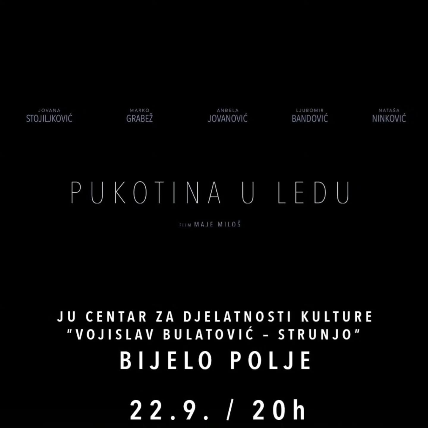 Pukotina u ledu -- projekcija filma, Bjelopoljski bioskop (Centar za djelatnosti kulture "Vojislav Bulatović Strunjo")