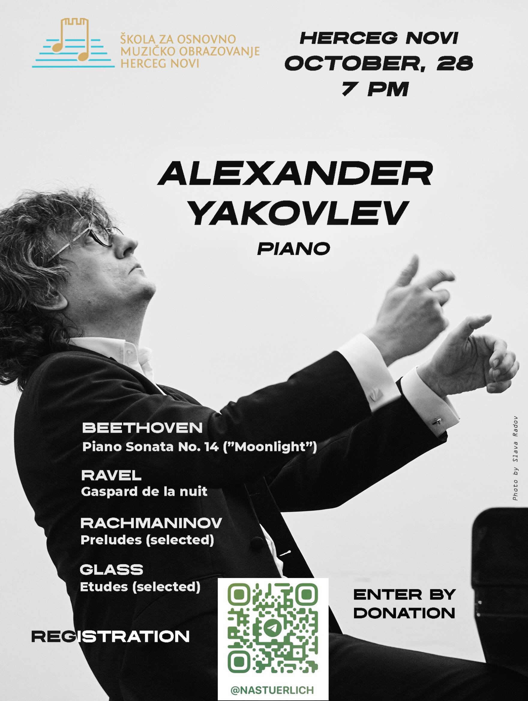 Alexander Yakovlev -- Piano Recital, Škola za osnovno muzičko obrazovanje Herceg Novi