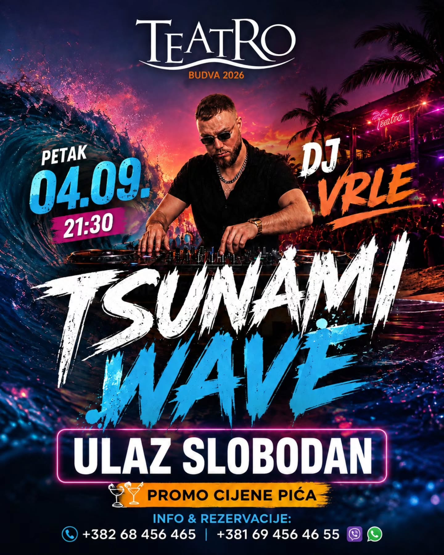 Tsunami Wave Party, Teatro Budva