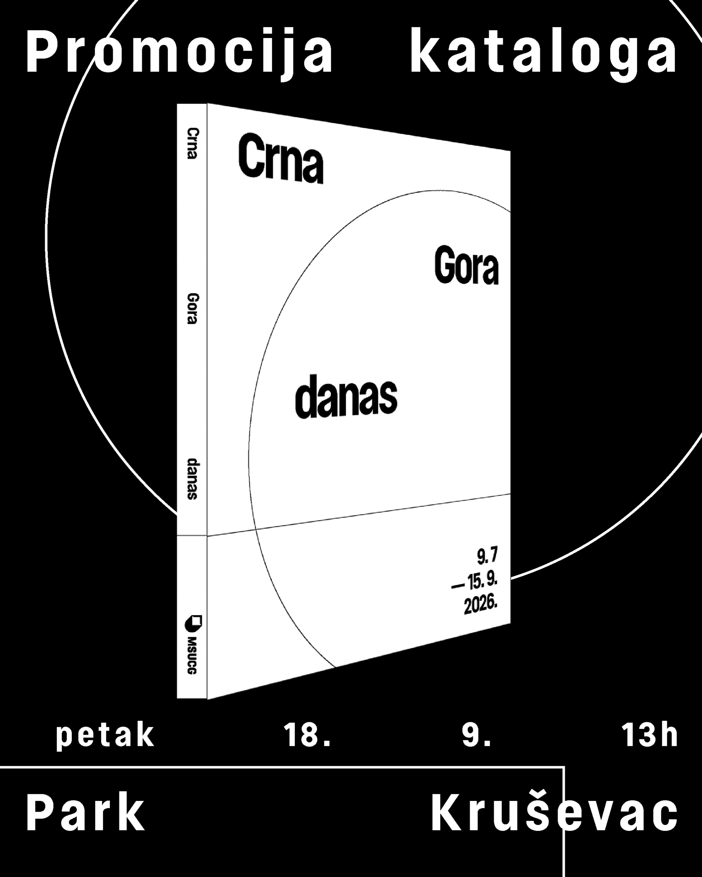Promocija kataloga „Crna Gora danas", Park Kruševac