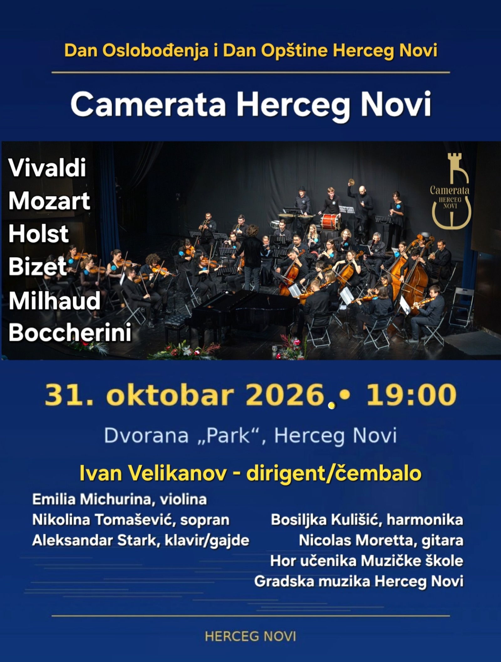 Koncert Camerata Herceg Novi -- Dan Oslobodenja i Dan Opštine Herceg Novi, Dvorana "Park"