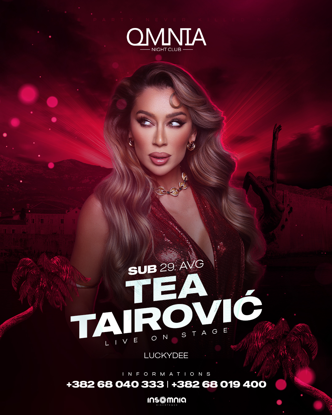 Tea Tairović, Omnia Night Club
