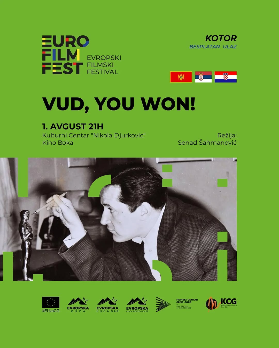 Evropski filmski festival: „Vude, ti si pobijedio"