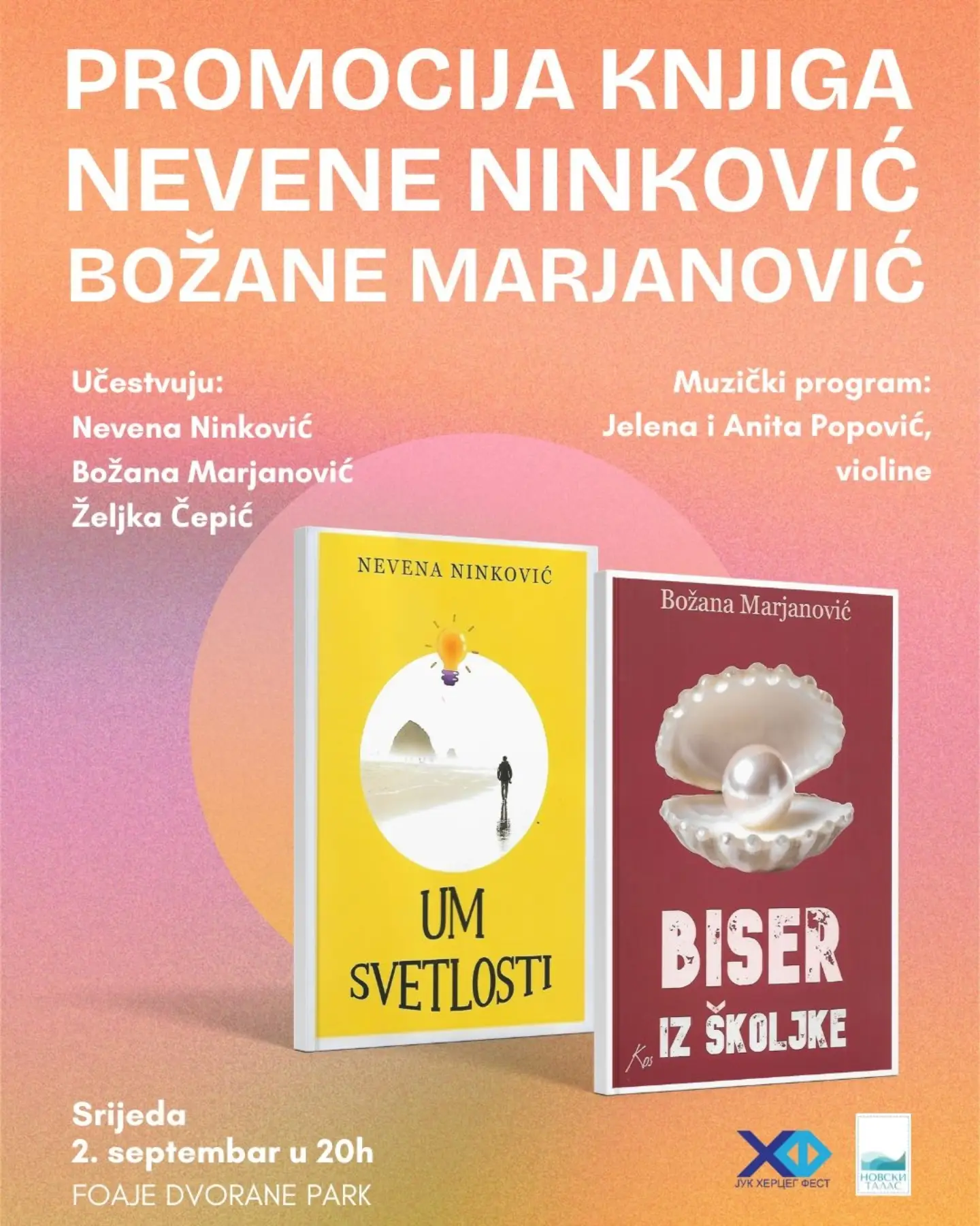 Promocija knjiga „Um svetlosti" i „Biser iz školjke", Dvorana Park