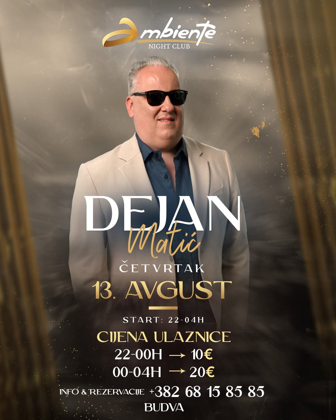DEJAN MATIĆ u klubu Ambiente, Klub Ambiente