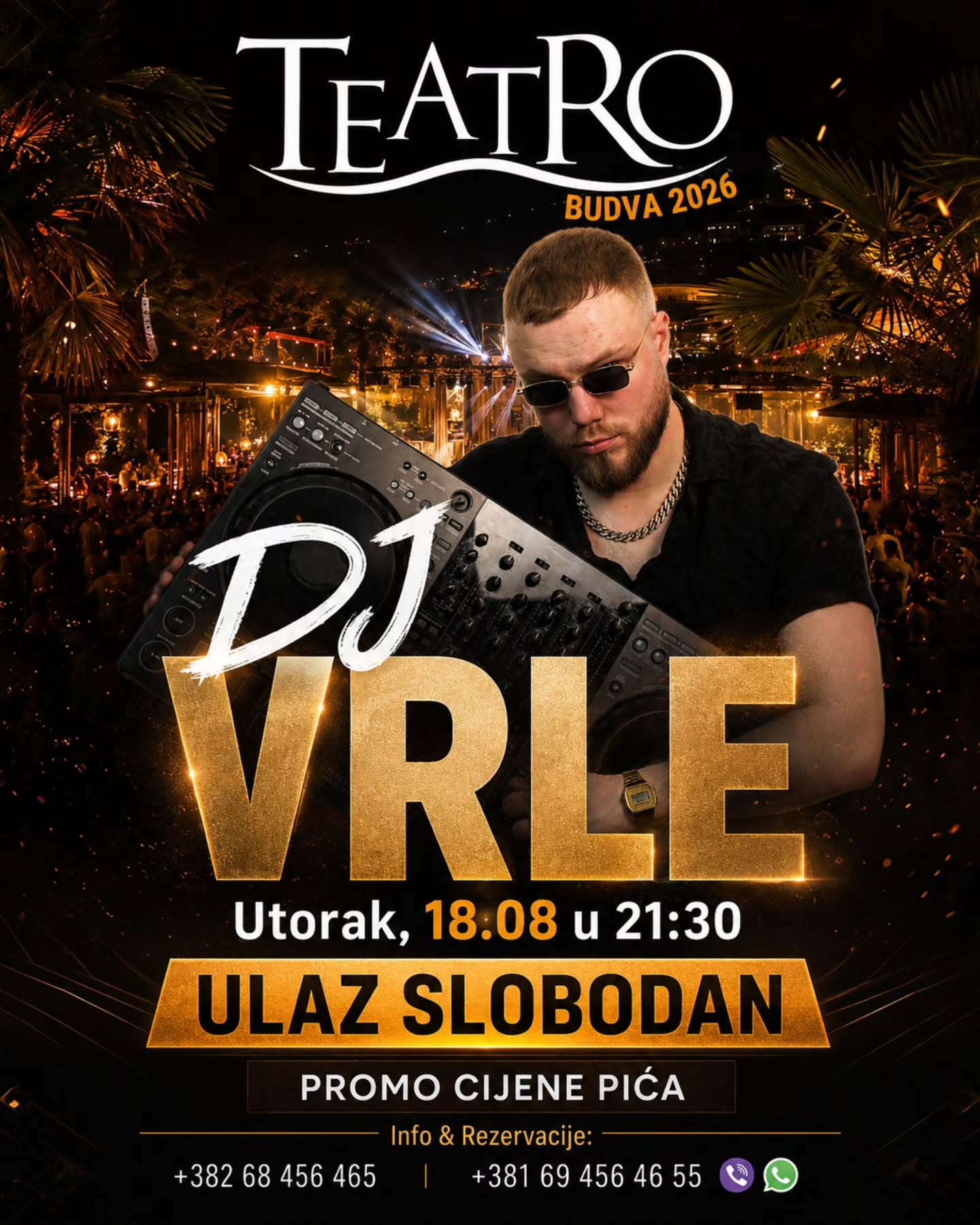 DJ VRLE, Teatro Budva
