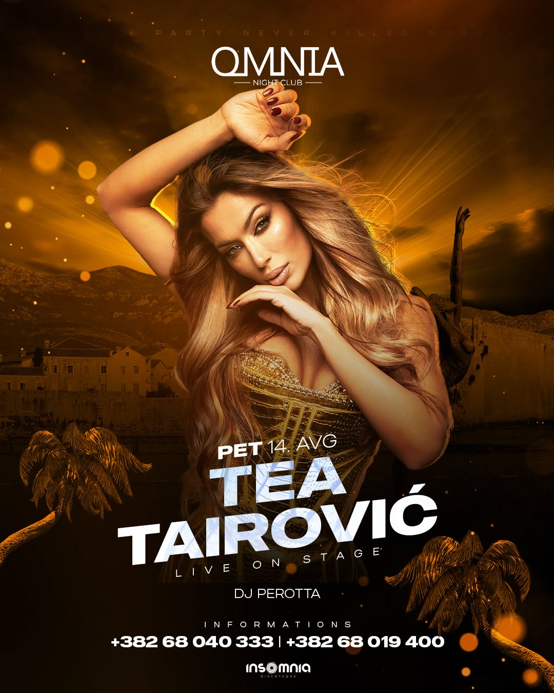 Tea Tairović, Omnia Night Club
